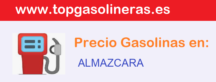 Gasolineras en  almazcara