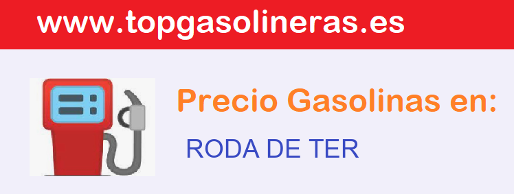 Gasolineras en  roda-de-ter